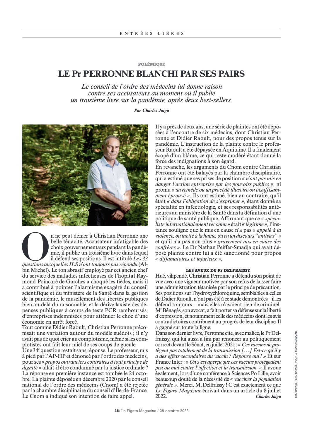 Succès fracassant pour le cabinet AURAVOCATS :  Le Professeur PERRONNE remporte l’ensemble de ses procédures devant la Chambre Disciplinaire de première instance d’Ile de France de l’ordre des médecins (décisions rendues le 21 octobre 2022).